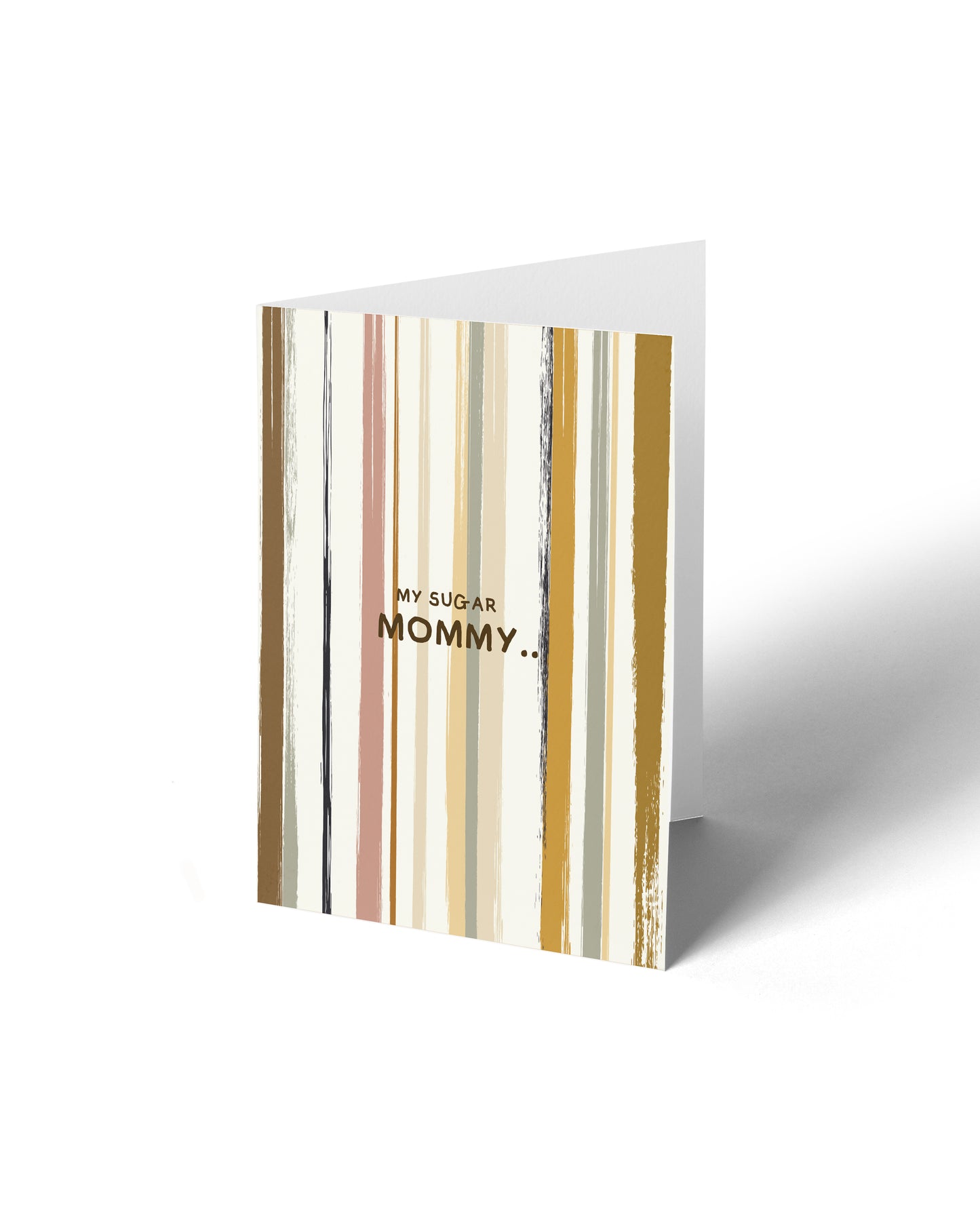 Greeting Card - My Sugar Mommy