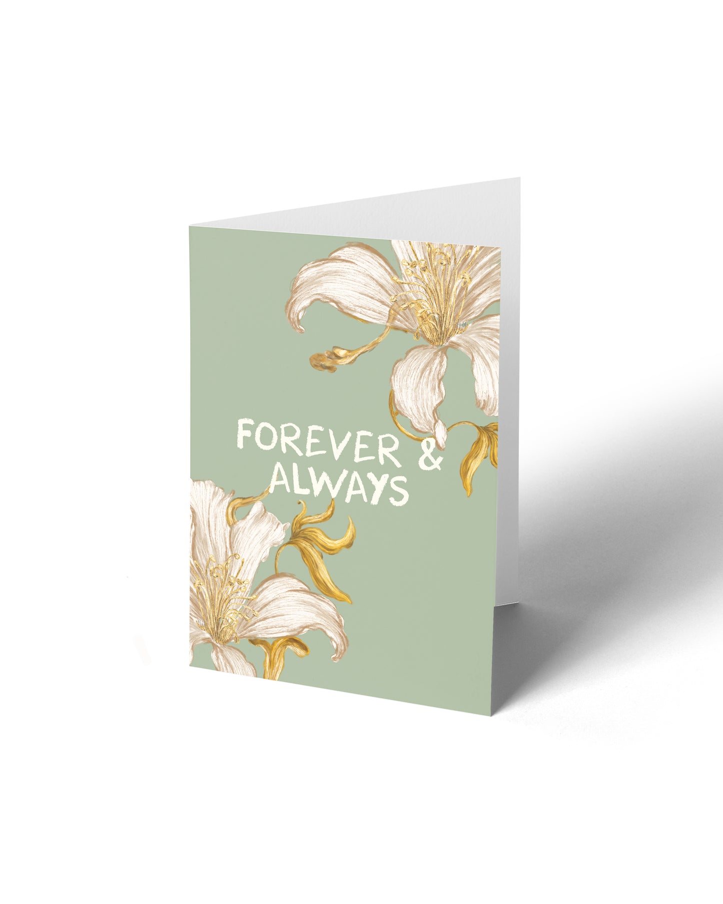 Greeting Card - Forever and Always