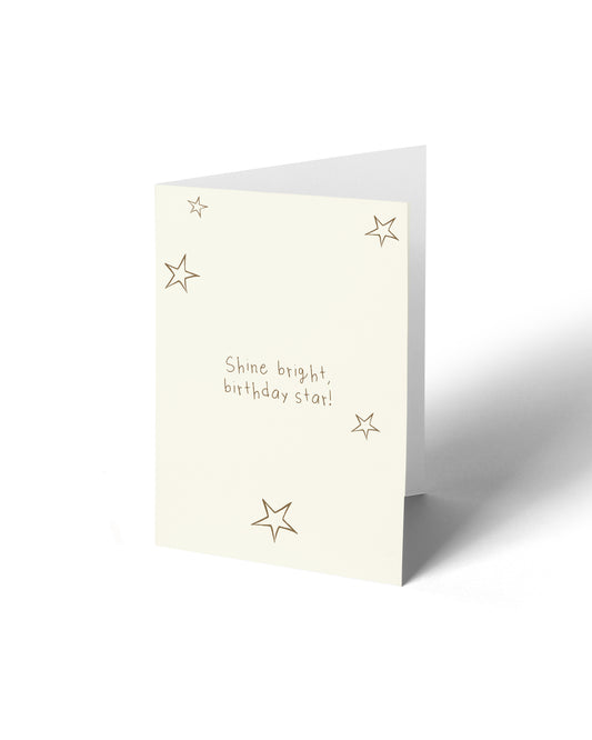 Greeting Card - Shine bright birthday star