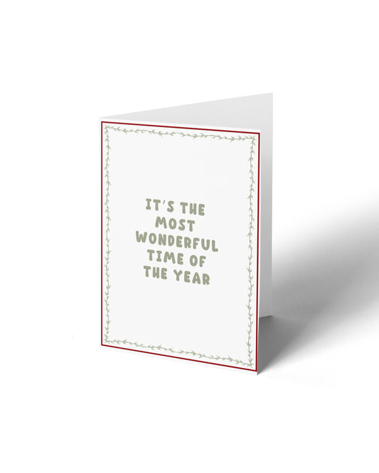 Greeting Card - Its the most wonderful time of the year