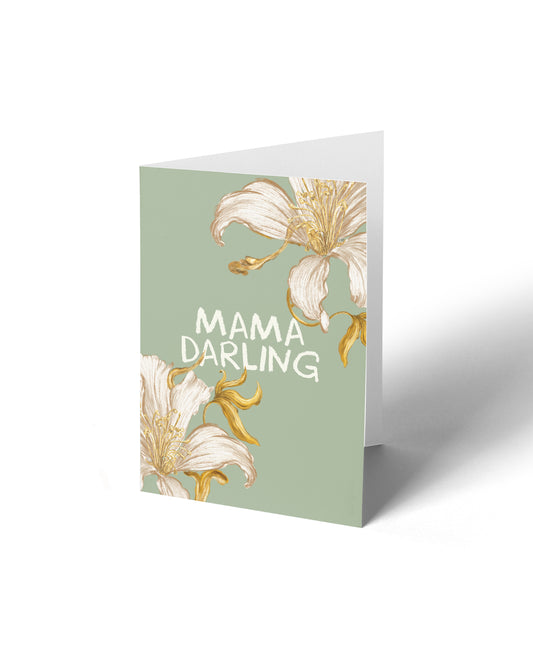 Greeting Card - Mama Darling