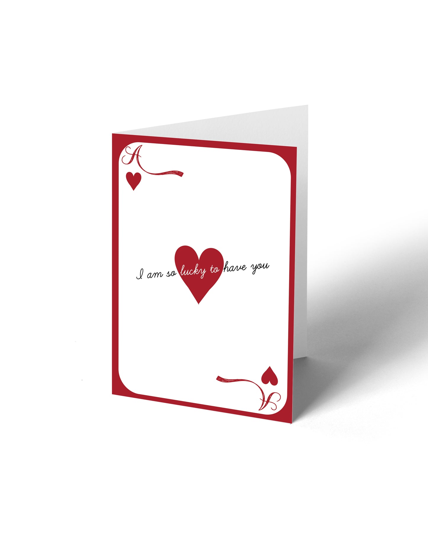 Greeting Card - I Am So Lucky To Have You