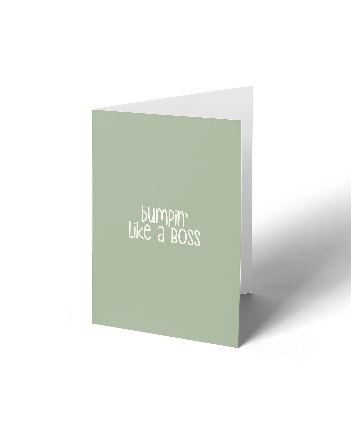 Greeting Card - Bumpin like a Boss