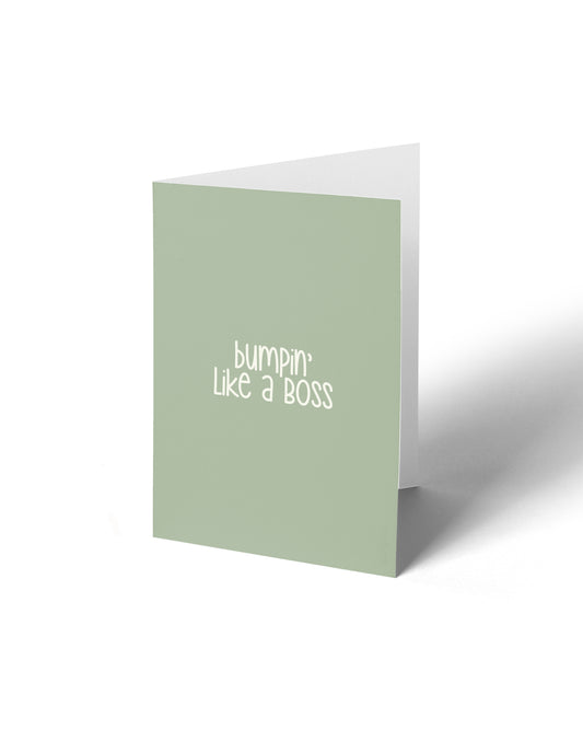 Greeting Card - Bumpin like a Boss